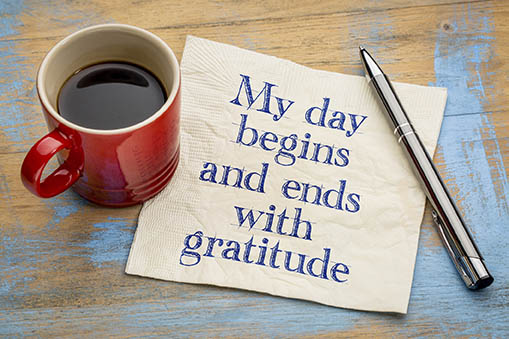 My day begins and ends with gratitude